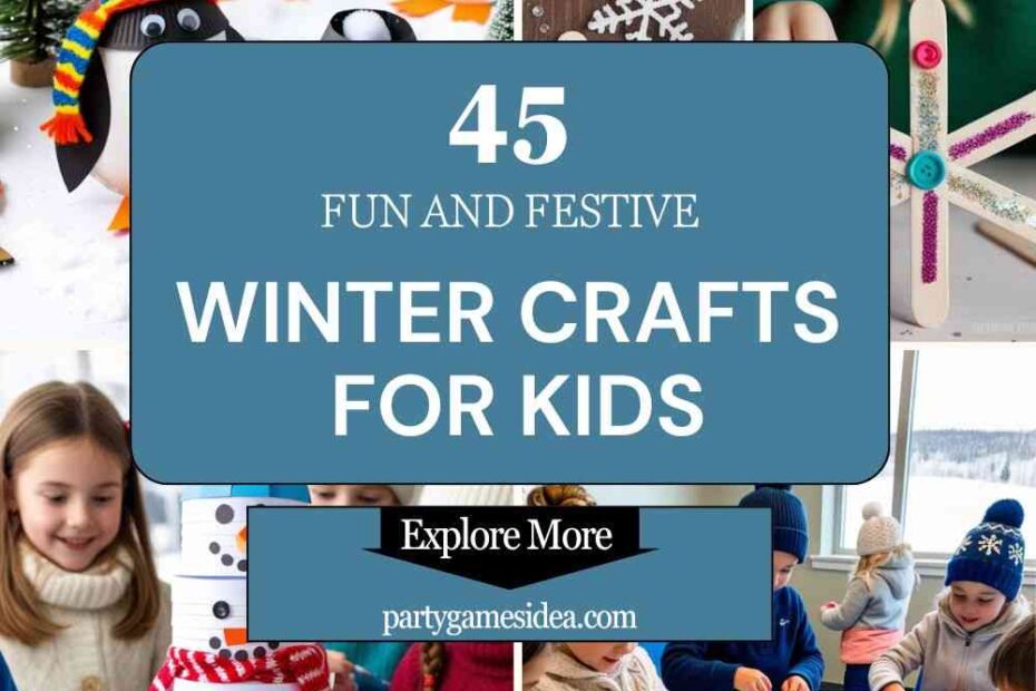 Winter Crafts For Kids​