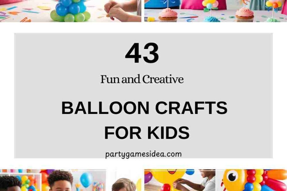 Balloon Crafts For Kids