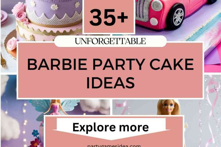 Barbie Party Cake Ideas