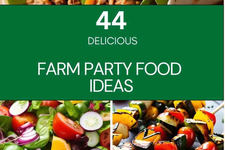 Farm Party Food Ideas