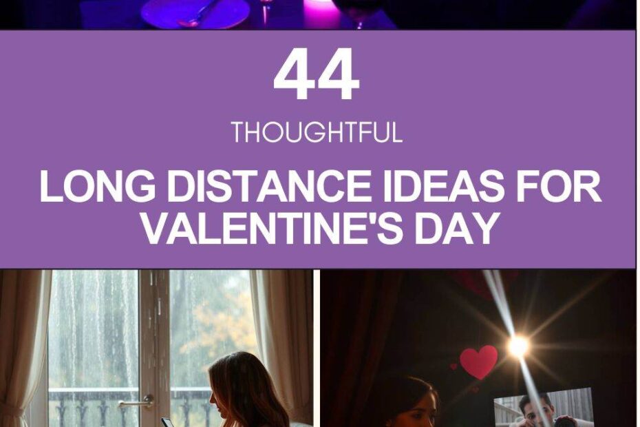 Long Distance Ideas For Valentine's Day