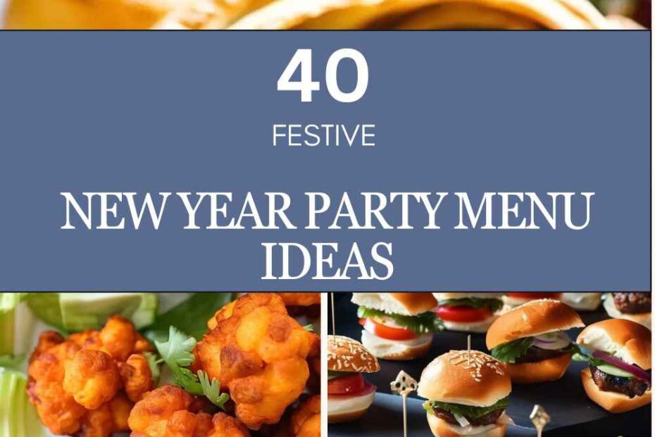 New Year Party Menu Ideas