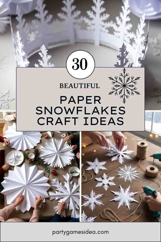 Paper Snowflakes Craft Ideas