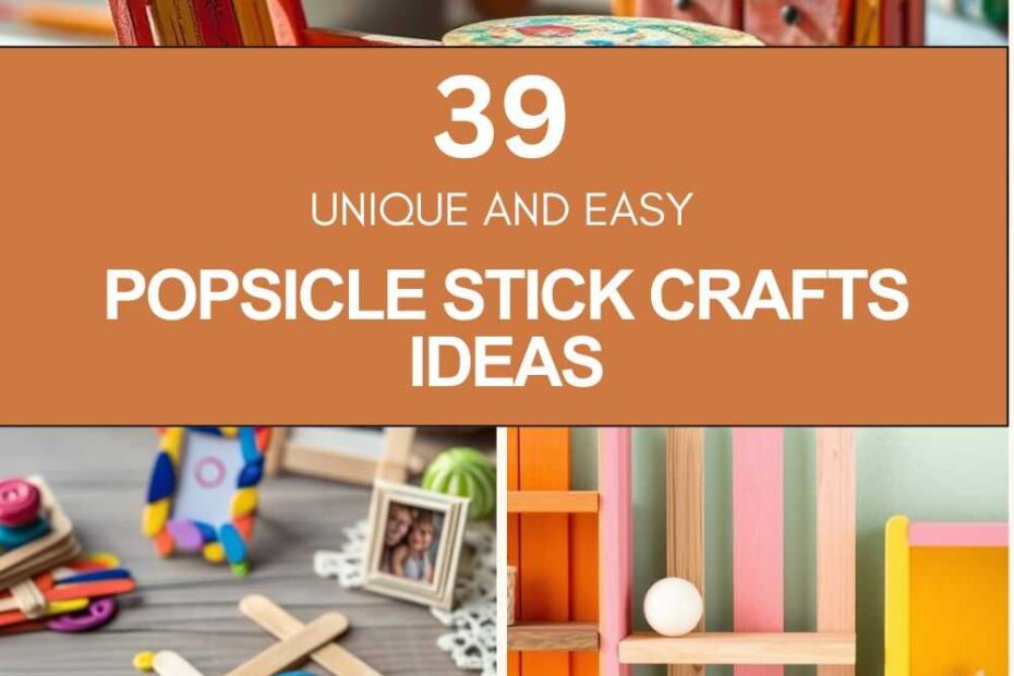 Popsicle Stick Crafts Ideas