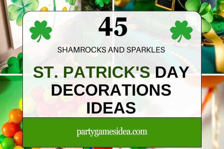 ST. Patrick's Day Decorations Ideas