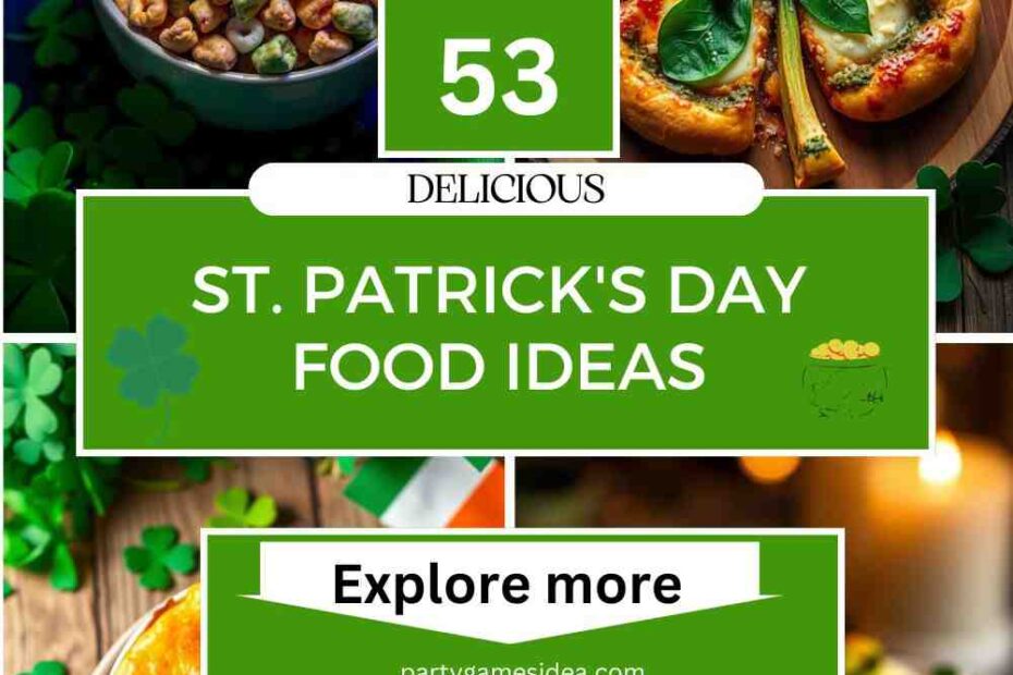 ST. Patrick's Day Food Ideas