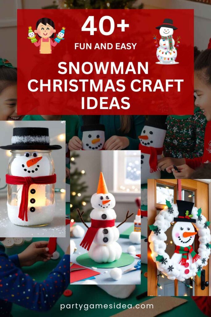 Snowman Christmas Craft Ideas