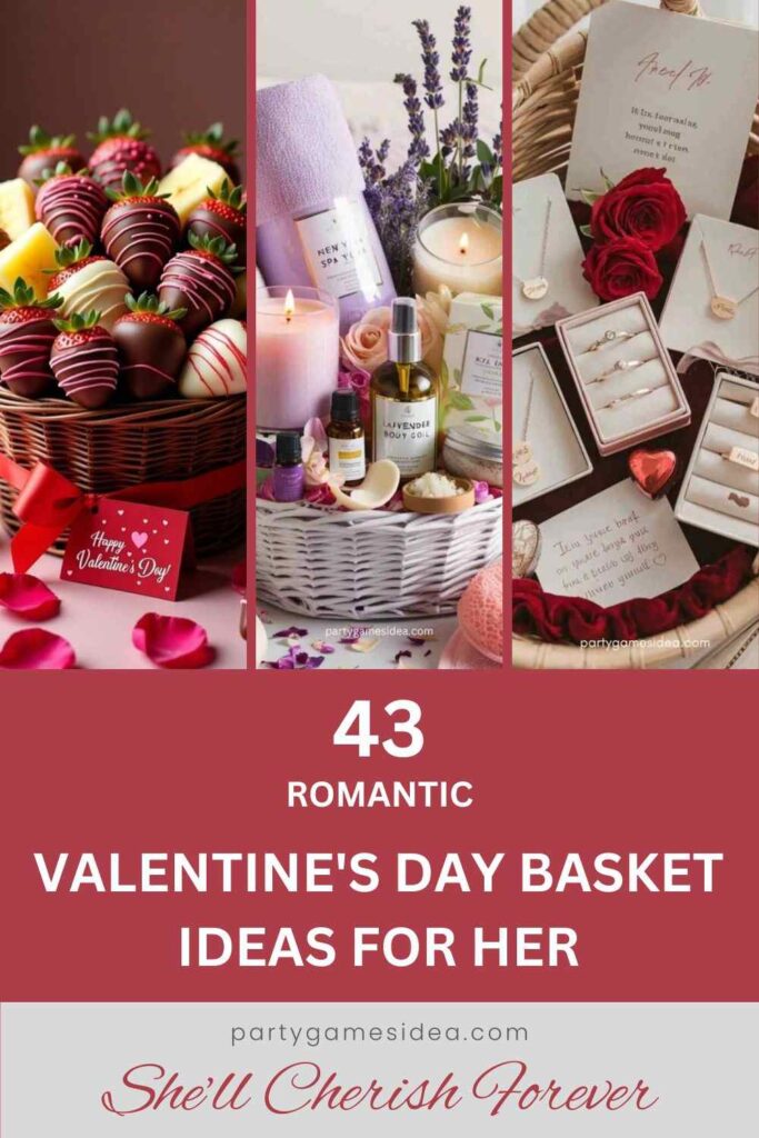 Valentine's Day Basket Ideas For Her