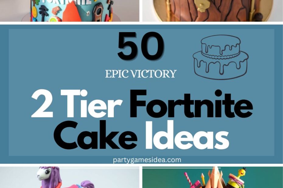 2 Tier Fortnite Cake Ideas