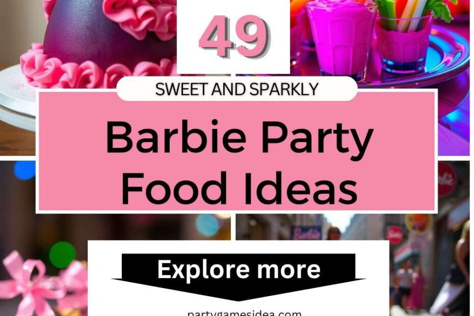 Barbie Party Food Ideas