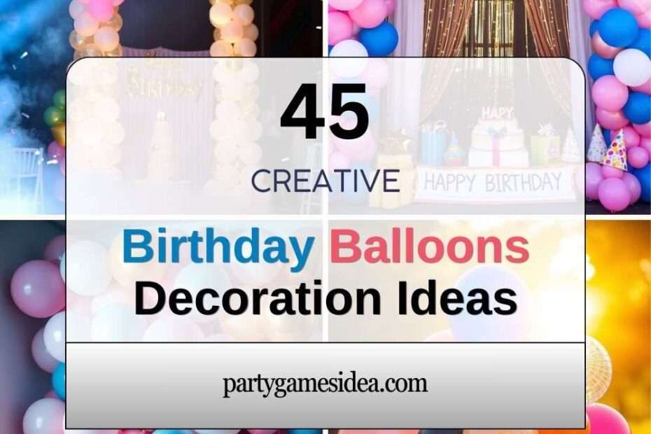 Birthday Balloons Decoration Ideas