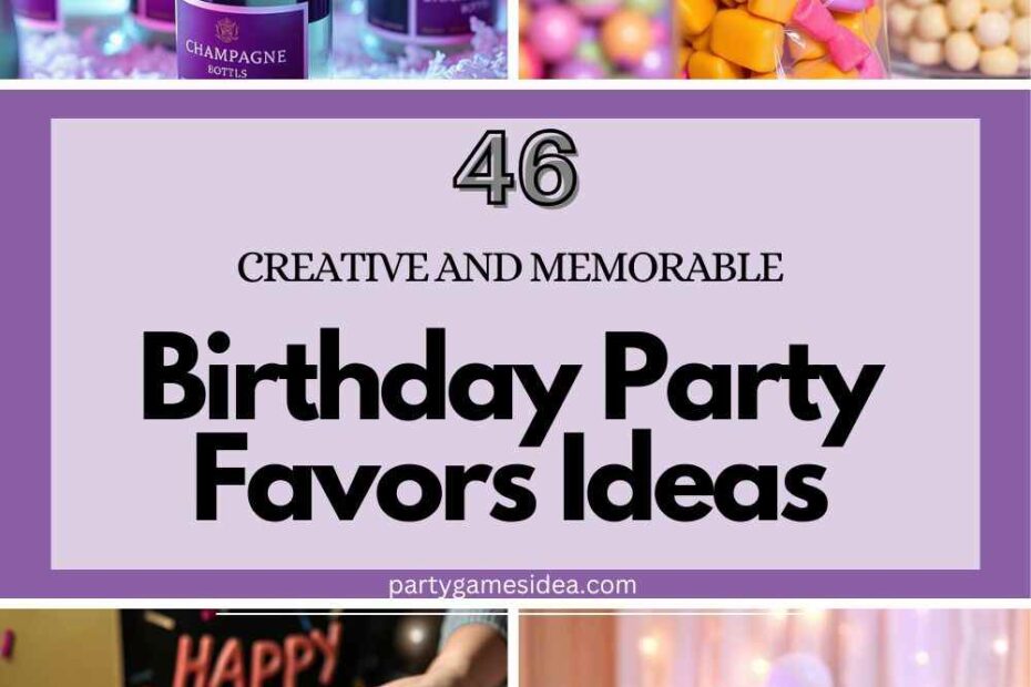 Birthday Party Favors Ideas