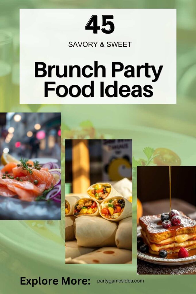 Brunch Party Food Ideas