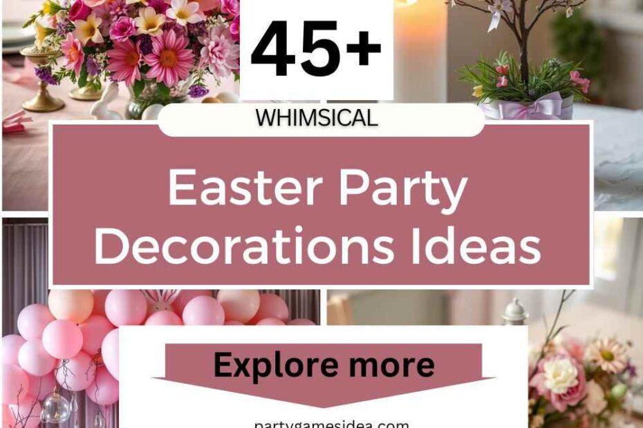 Easter Party Decorations Ideas