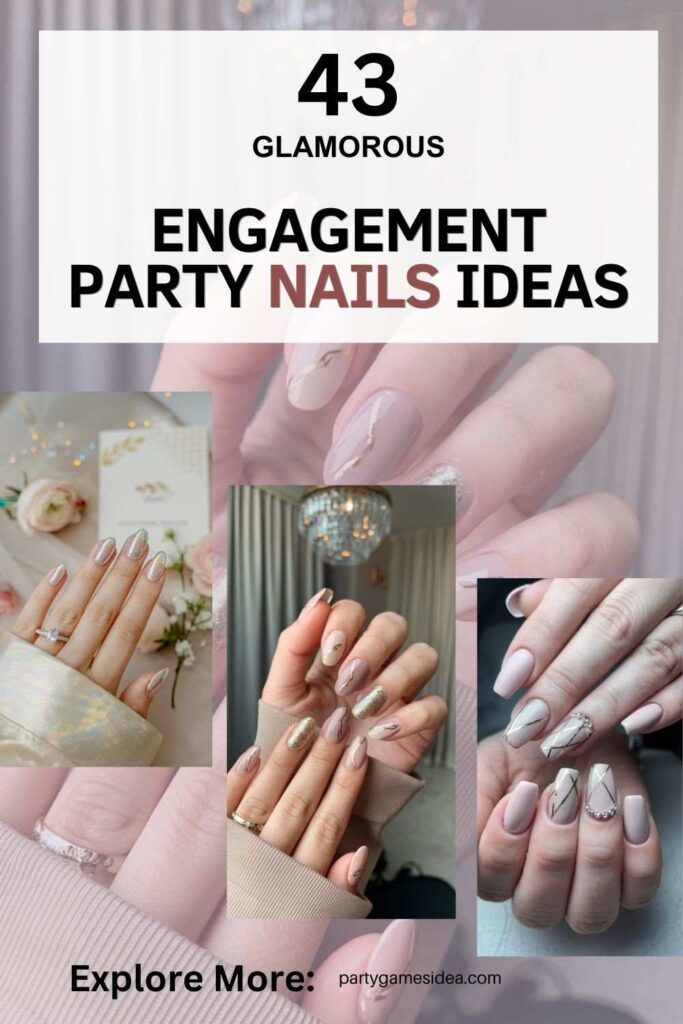 Engagement Party Nails Ideas