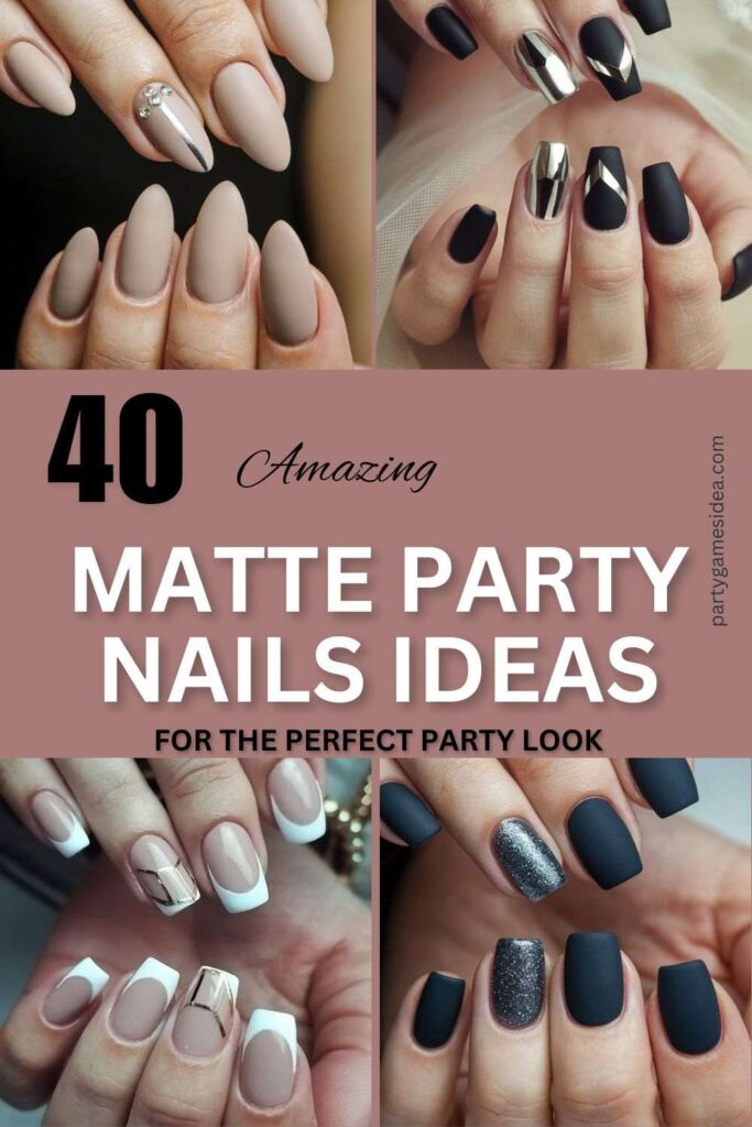 Matte Party Nails Ideas