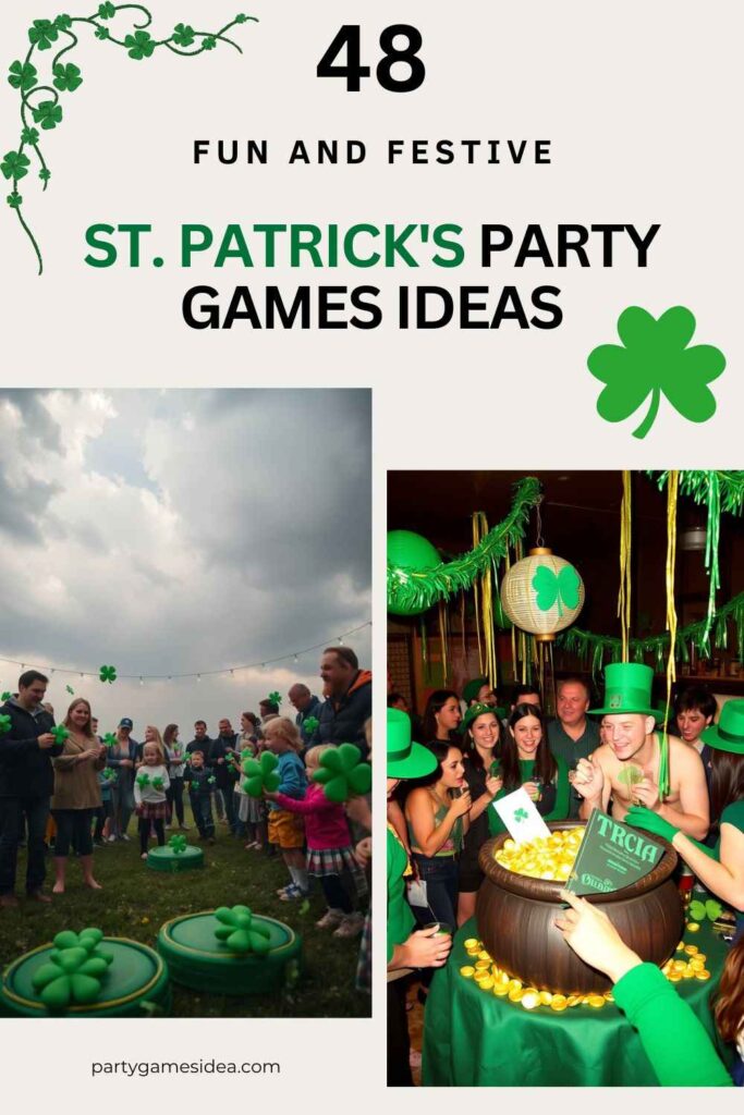 ST. Patrick's Party Games Ideas