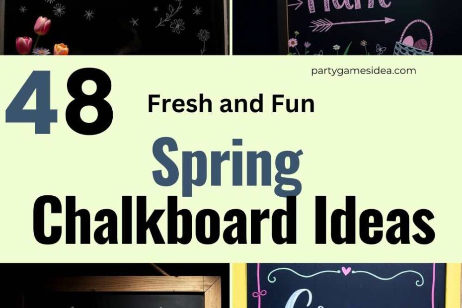 Spring Chalkboard Ideas