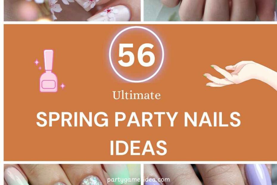 Spring Party Nails Ideas