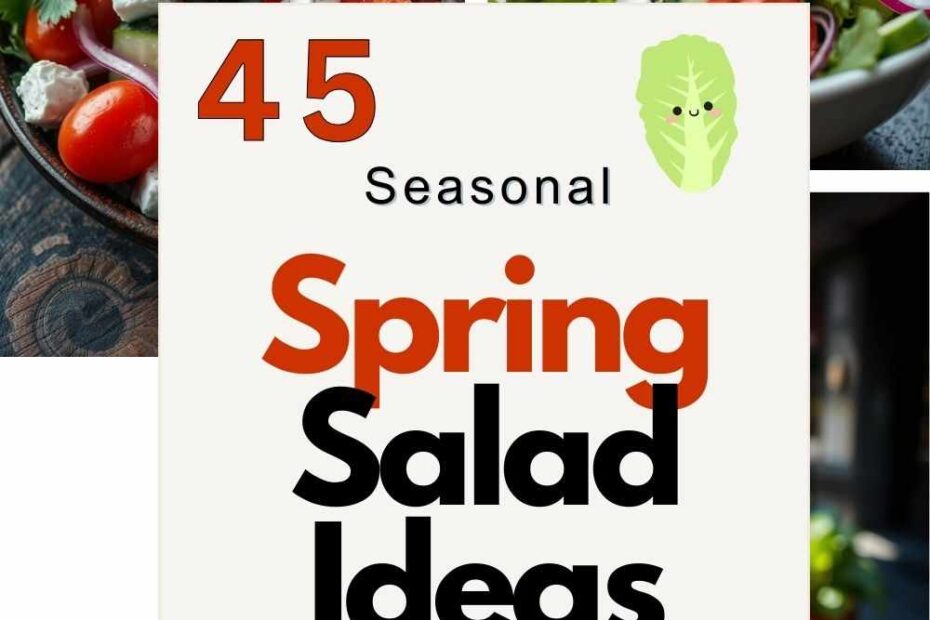 Spring Salad Ideas