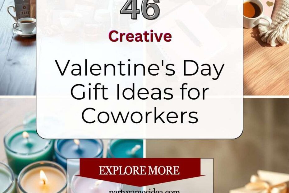 Valentine's Day Gift Ideas for Coworkers